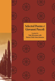 Title: Selected Poems of Giovanni Pascoli, Author: Giovanni Pascoli