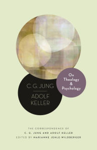 Epub books torrent download On Theology and Psychology: The Correspondence of C. G. Jung and Adolf Keller iBook ePub 9780691198774