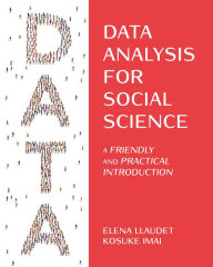 Free new release books download Data Analysis for Social Science: A Friendly and Practical Introduction by Elena Llaudet, Kosuke Imai