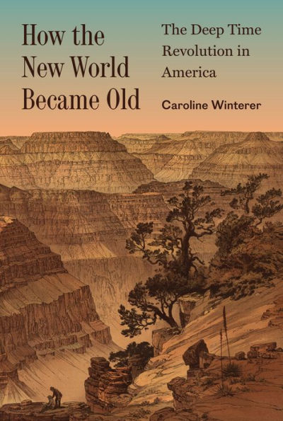 How The New World Became Old: Deep Time Revolution America