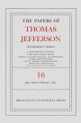 The Papers of Thomas Jefferson: Retirement Series, Volume 16: 1 June 1820 to 28 February 1821