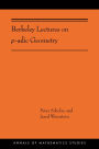 Berkeley Lectures on p-adic Geometry