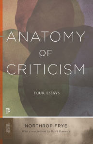 Free online book downloads for ipod Anatomy of Criticism: Four Essays by Northrop Frye, David Damrosch CHM FB2 RTF