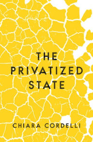 Ebook forouzan download The Privatized State 9780691205755 (English Edition)