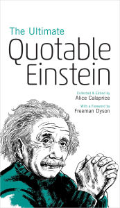 Title: The Ultimate Quotable Einstein, Author: Albert Einstein