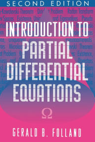 Title: Introduction to Partial Differential Equations: Second Edition, Author: Gerald B. Folland