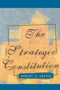 Title: The Strategic Constitution, Author: Robert D. Cooter