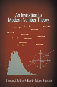 Title: An Invitation to Modern Number Theory, Author: Steven J. Miller