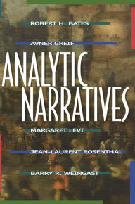 Title: Analytic Narratives, Author: Robert H. Bates