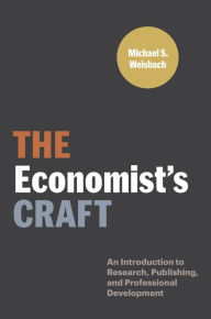 Free downloadable ebooks for android tablet The Economist's Craft: An Introduction to Research, Publishing, and Professional Development by 