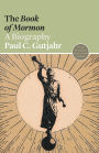 The Book of Mormon: A Biography