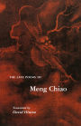 The Late Poems of Meng Chiao