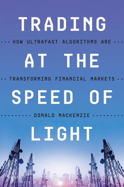 Trading at the Speed of Light: How Ultrafast Algorithms Are Transforming Financial Markets