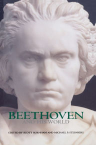 Title: Beethoven and His World, Author: Scott Burnham