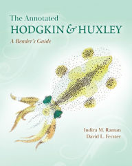 Ebook free download txt The Annotated Hodgkin and Huxley: A Reader's Guide by  9780691220635