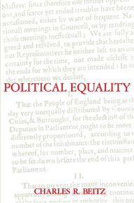 Title: Political Equality: An Essay in Democratic Theory, Author: Charles R. Beitz