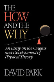 Title: The How and the Why, Author: David Park