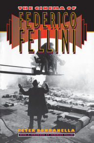 Title: The Cinema of Federico Fellini, Author: Peter Bondanella