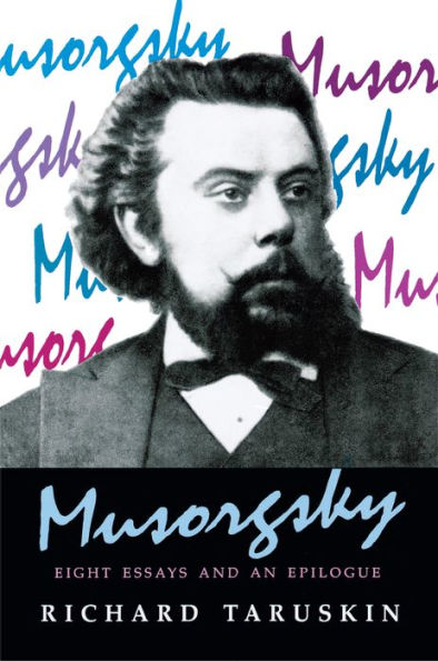 Musorgsky: Eight Essays and an Epilogue