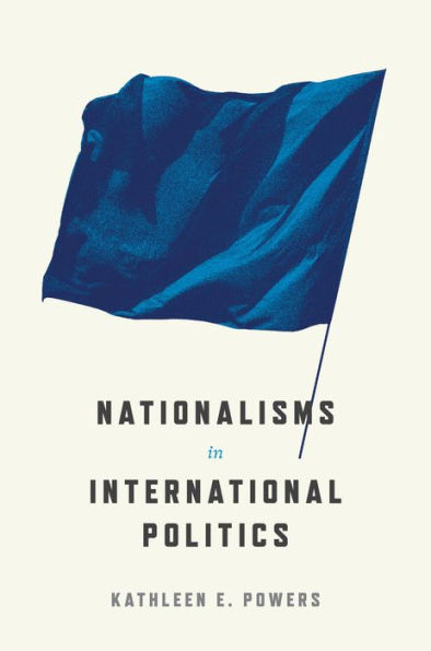 Nationalisms International Politics