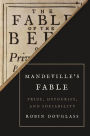 Mandeville's Fable: Pride, Hypocrisy, and Sociability