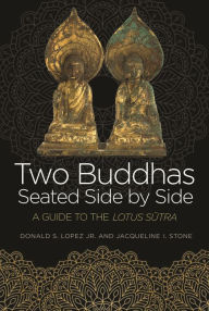 Download free ebooks in pdf form Two Buddhas Seated Side by Side: A Guide to the Lotus Sutra by  (English Edition)
