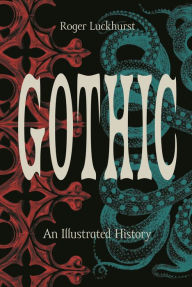 Free download for kindle books Gothic: An Illustrated History English version DJVU CHM 9780691229164 by 