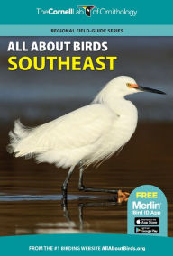 Title: All About Birds Southeast, Author: Cornell Lab of Ornithology