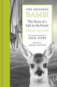 Title: The Original Bambi: The Story of a Life in the Forest, Author: Felix Salten