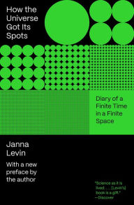 Ebook gratis download deutsch pdf How the Universe Got Its Spots: Diary of a Finite Time in a Finite Space 9780691232287 by Janna Levin, Janna Levin