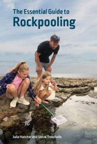 Title: The Essential Guide to Rockpooling, Author: Julie Hatcher