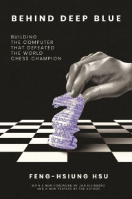 Audio book free download english Behind Deep Blue: Building the Computer That Defeated the World Chess Champion PDF FB2 by Feng-hsiung Hsu, Jon Kleinberg (English Edition) 9780691235134