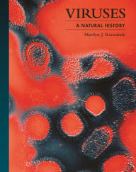 Title: Viruses: A Natural History, Author: Marilyn J. Roossinck