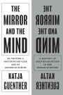 The Mirror and the Mind: A History of Self-Recognition in the Human Sciences