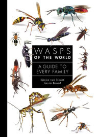 Ebooks and free download Wasps of the World: A Guide to Every Family 9780691238548 English version