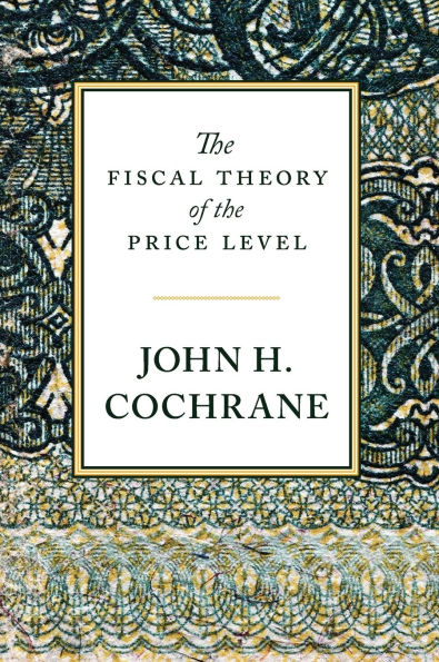 The Fiscal Theory of the Price Level