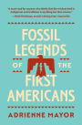 Fossil Legends of the First Americans