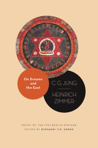 Ipod audio book download On Dreams and the East: Notes of the 1933 Berlin Seminar by Carl Jung, Heinrich Zimmer, Giovanni V. R. Sorge 9780691250557