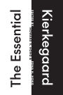 The Essential Kierkegaard