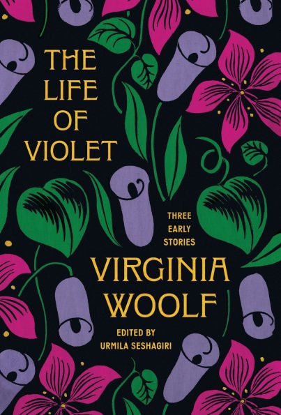 The Life of Violet: Three Early Stories
