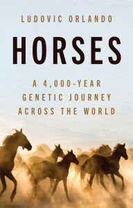 Google full book downloader Horses: A 4,000-Year Genetic Journey Across the World in English FB2 9780691264134