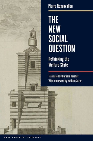 the New Social Question: Rethinking Welfare State