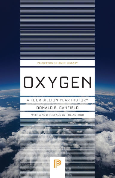 Oxygen: A Four Billion Year History