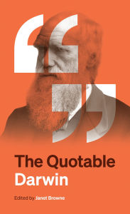 Title: The Quotable Darwin, Author: Janet Browne