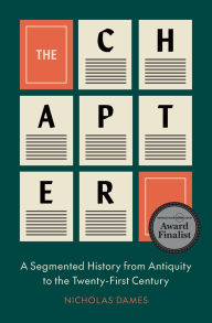 The Chapter: A Segmented History from Antiquity to the Twenty-First Century