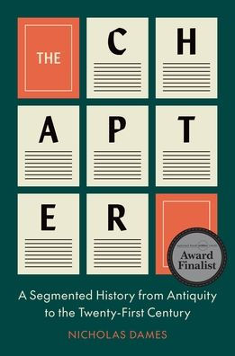 The Chapter: A Segmented History from Antiquity to the Twenty-First Century