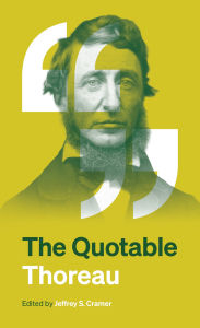 Title: The Quotable Thoreau, Author: Henry David Thoreau