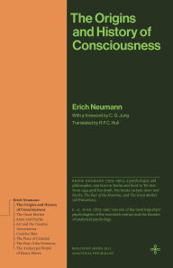 Title: The Origins and History of Consciousness, Author: Erich Neumann