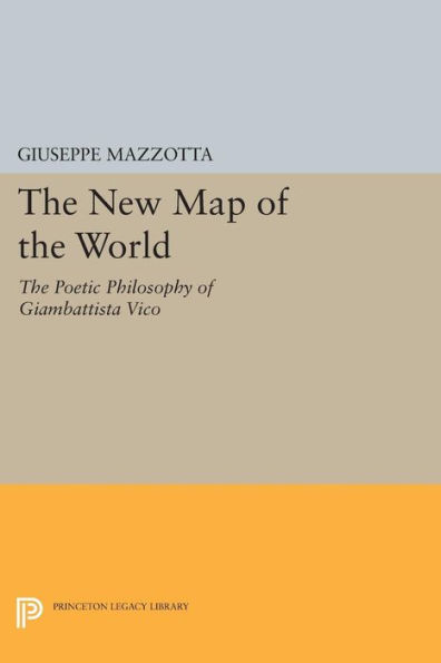 The New Map of World: Poetic Philosophy Giambattista Vico