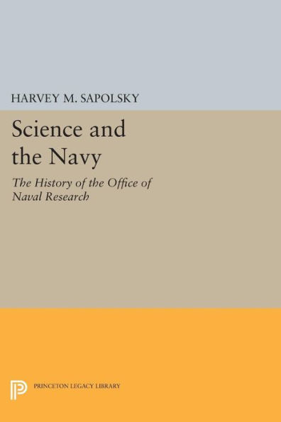Science and the Navy: History of Office Naval Research